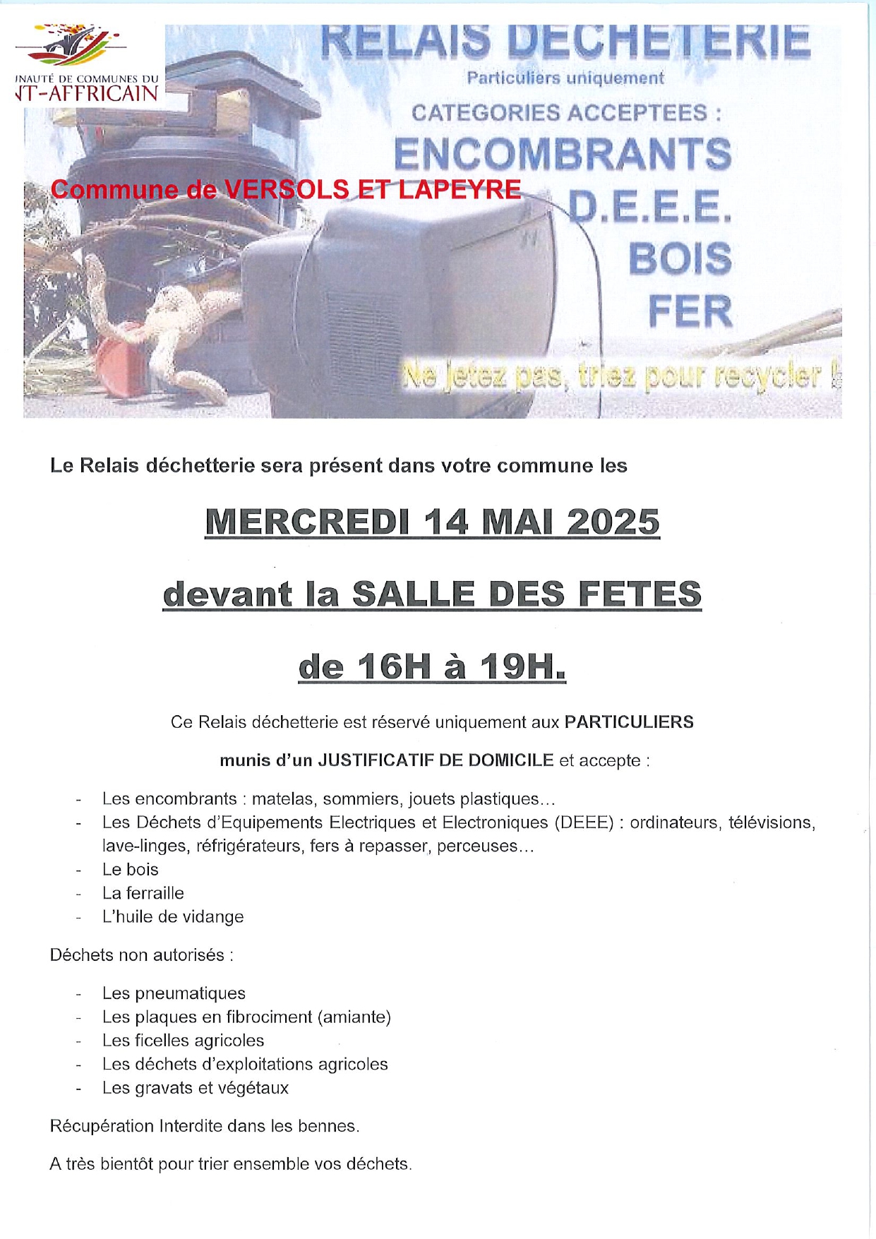 Lire la suite à propos de l’article RELAIS DECHETTERIE LE MERCREDI 14 MAI DEVANT LA SALLE DES FETES DE 16H A 19H