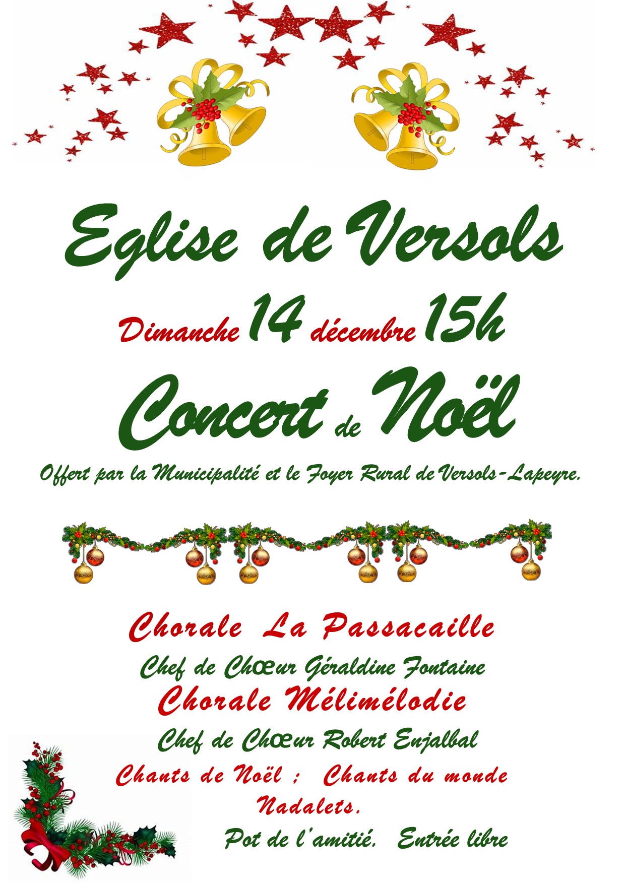 Lire la suite à propos de l’article Concert de Noël à l’église de Versols dimanche 14 décembre 2025 à 15h00 offert par la Municipalité et le Foyer Rural de Versols et Lapeyre